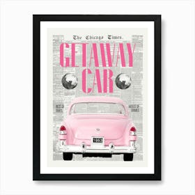 Getaway Car Retro Trendy Newspaper Art Print