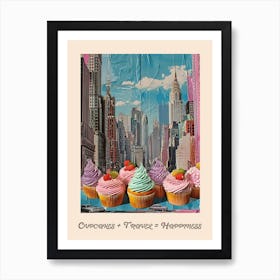 Cupcakes + Travel = Happiness Poster Art Print