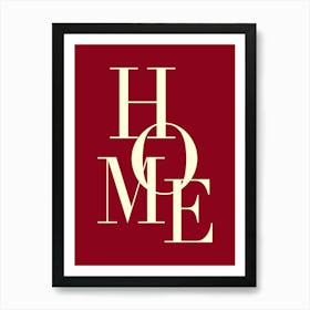 My Home, Red Art Print