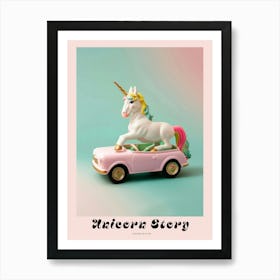 Toy Unicorn In A Toy Car 1 Poster Art Print