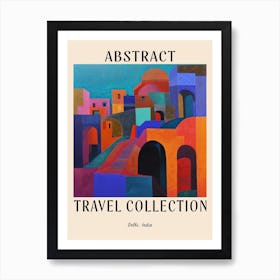 Abstract Travel Collection Poster Delhi India 4 Art Print