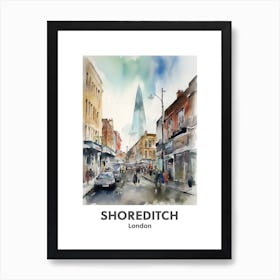 Shoreditch, London 1 Watercolour Travel Poster Art Print