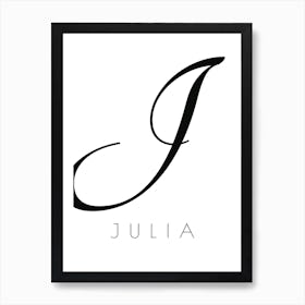 Julia Typography Name Initial Word Art Print