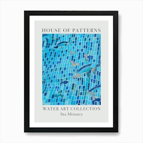 House Of Patterns Sea Mosaics Water 3 Art Print