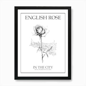 English Rose In The City Line Drawing 2 Poster Art Print