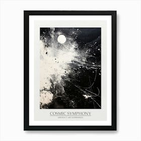 Cosmic Symphony Abstract Black And White 1 Poster Art Print