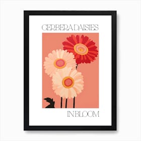 Gerbera Daisies In Bloom Flowers Bold Illustration 3 Art Print