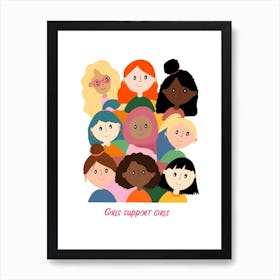 Girls Support Girls Art Print