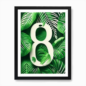 80, Number, Education Jungle Leaf Art Print