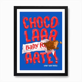 Chocolaaaaate Art Print