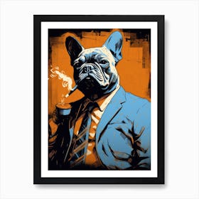 French Bulldog Smoking A Cigarette Art Print