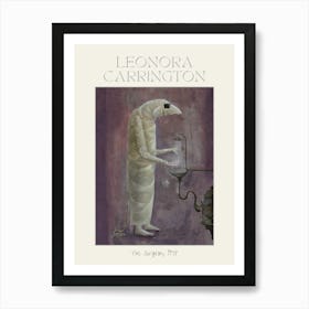 The Surgeon by Leonora Carrington 1978 - Surrealism Oil Painting | Mexican Artist | Surreal Intriguing Art in HD Remastered Immaculate Labelled Version Art Print