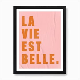 La Vie Est Belle In Pink Nude Art Print