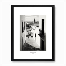 Poster Of Granada, Spain, Black And White Analogue Photography 3 Art Print