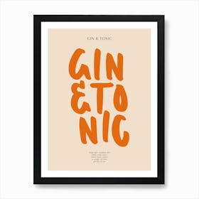 Gin & Tonic Orange Typography Print Art Print