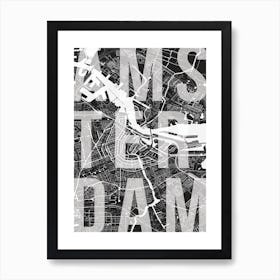 Amsterdam Mono Street Map Text Overlay Art Print