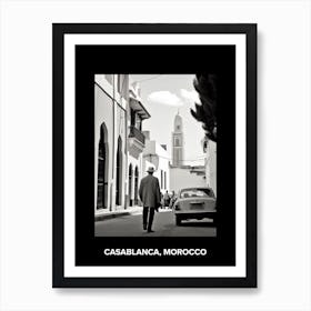 Poster Of Casablanca, Morocco, Mediterranean Black And White Photography Analogue 2 Art Print