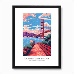 Golden Gate Bridge San Francisco Colourful 6 Travel Poster Art Print