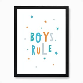 Boys Rule  Slogan Art Print