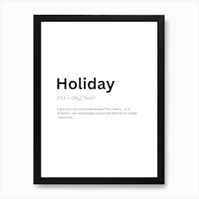 Holiday Definition Meaning Art Print