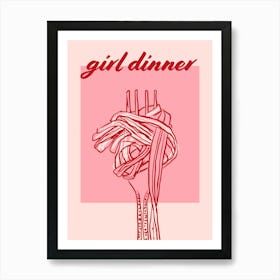 Girl Dinner Art Print