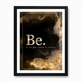 Be Gold Star Space Motivational Quote Art Print