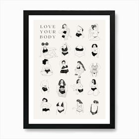 Love Your Body Poster in Black & White Art Print