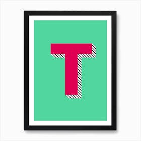 Letter T Art Print