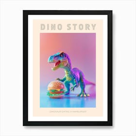 Pastel Neon Toy Dinosaur With A Hamburger Poster Art Print