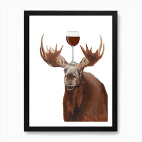 Moose With Wineglass Art Print