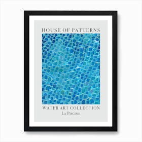 House Of Patterns La Piscine Water 8 Art Print