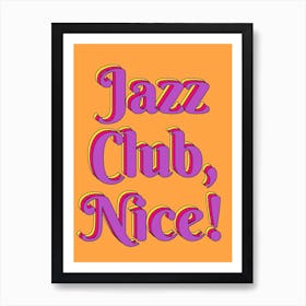 Jazz Club Nice Art Print