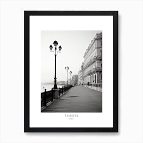 Poster Of Trieste, Italy, Black And White Analogue Photography 4 Art Print