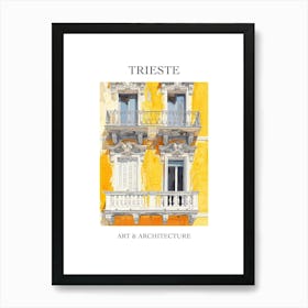 Trieste Travel And Architecture Poster 3 Art Print