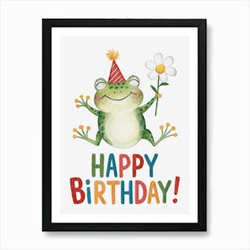 Happy Birthday Frog.13 Art Print