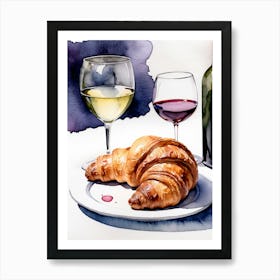 Croissant and Wine watercolor painting 18 Art Print