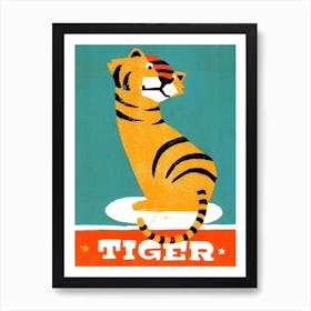 Tiger Illustration And Typography Art Print