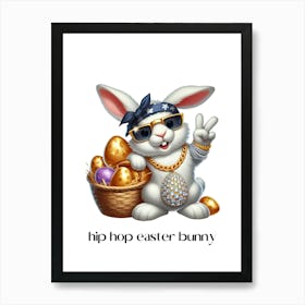 Easter bunny hip hop.kids rooms.nursery rooms.gifts for kids.8 Art Print