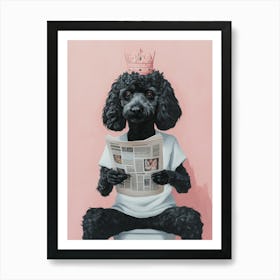 Cute Black Poodle Wearing A Crown And Sitting On The Toilet Poster