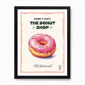Old Fashioned Donut The Donut Shop 1 Art Print