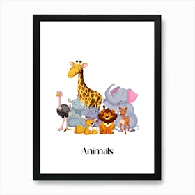 58.Beautiful jungle animals. Fun. Play. Souvenir photo. World Animal Day. Nursery rooms. Children: Decorate the place to make it look more beautiful. Art Print