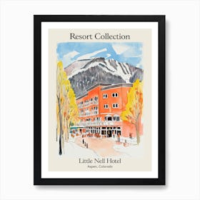 Poster Of Little Nell Hotel   Aspen, Colorado   Resort Collection Storybook Illustration 4 Art Print