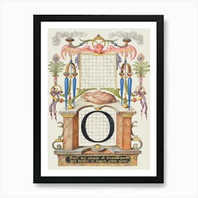 Guide For Constructing The Letter O From Mira Calligraphiae Monumenta, Joris Hoefnagel Art Print