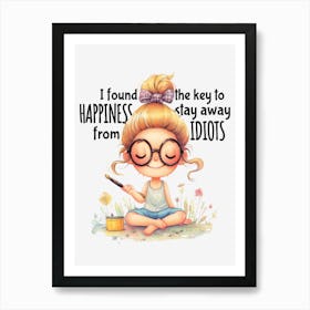 Funny Woman Quote 4 Art Print