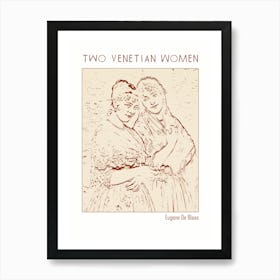 Line Art Minimalist – Two Venetian Women – Eugene De Blaas – Classic Painting 1 Art Print