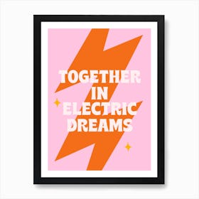 Red And Pink Typographic Together In Electric Dreams Art Print