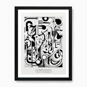 Complexity Abstract Black And White 1 Poster Art Print