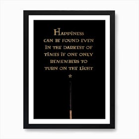 Magic & Happiness Quote Art Print