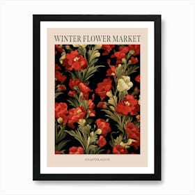 Snapdragon 4 Winter Flower Market Poster Art Print