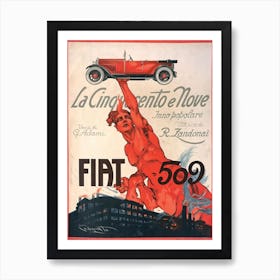 Fiat 509 La Cinquecento E Nove Advert Poster